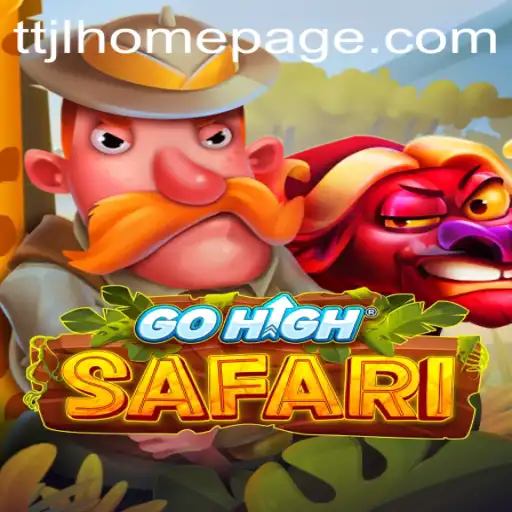 Exploring the Thrills of GoHighSafari: A New Wave in Adventure Gaming